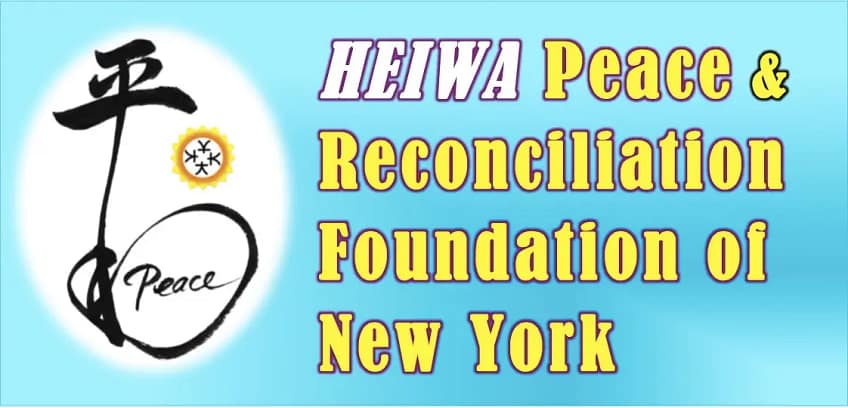 Heiwa [hey-wa] Peace & Reconciliation Foundation of New York